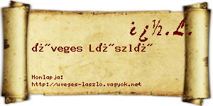 Üveges László névjegykártya